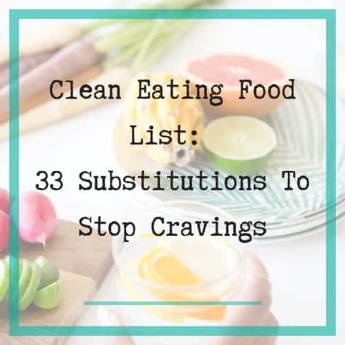 clean eating food list