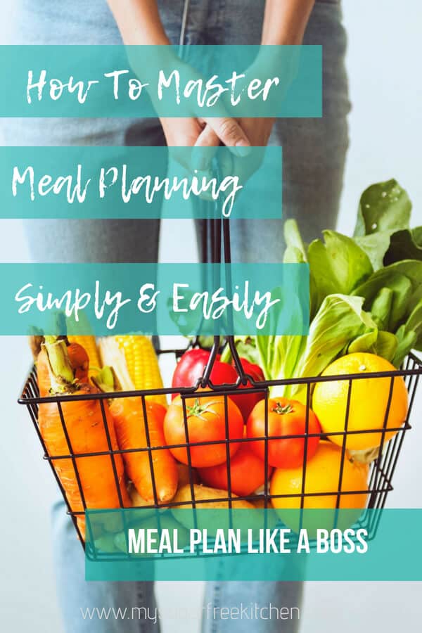 How to master meal planning pinterest pin image