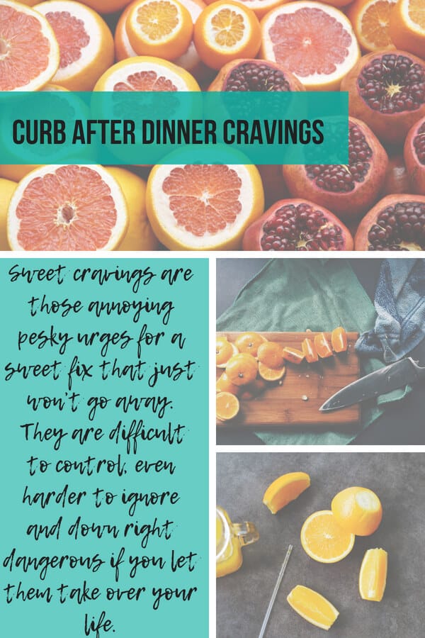 curb after dinner cravings