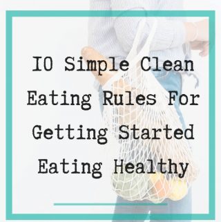 Simple clean eating rules