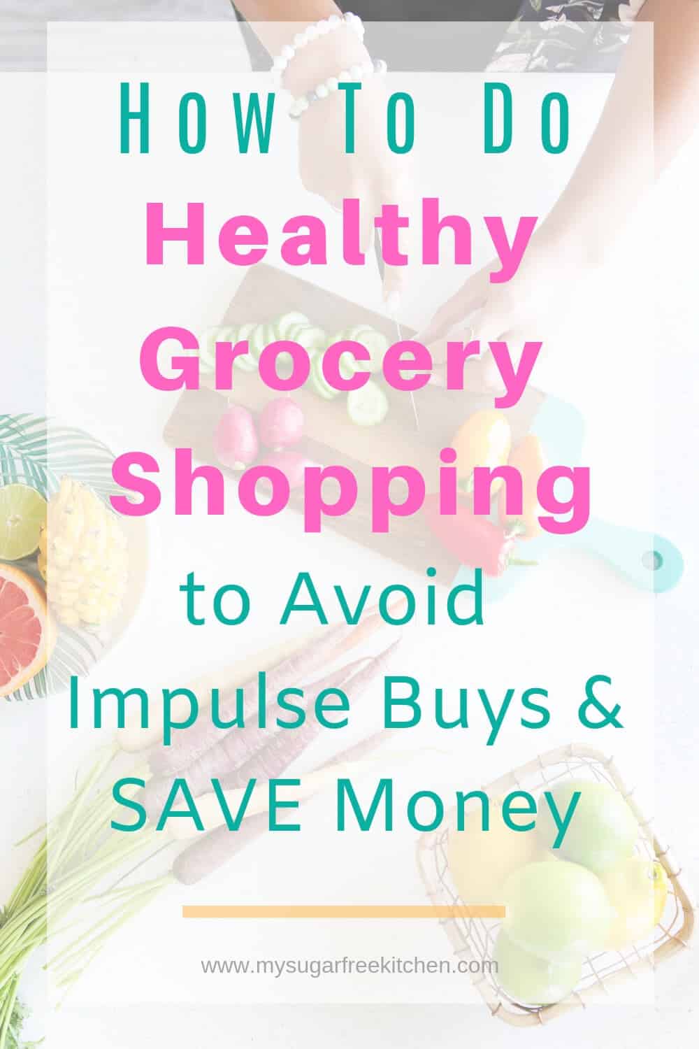 Healthy Grocery Shopping - 5