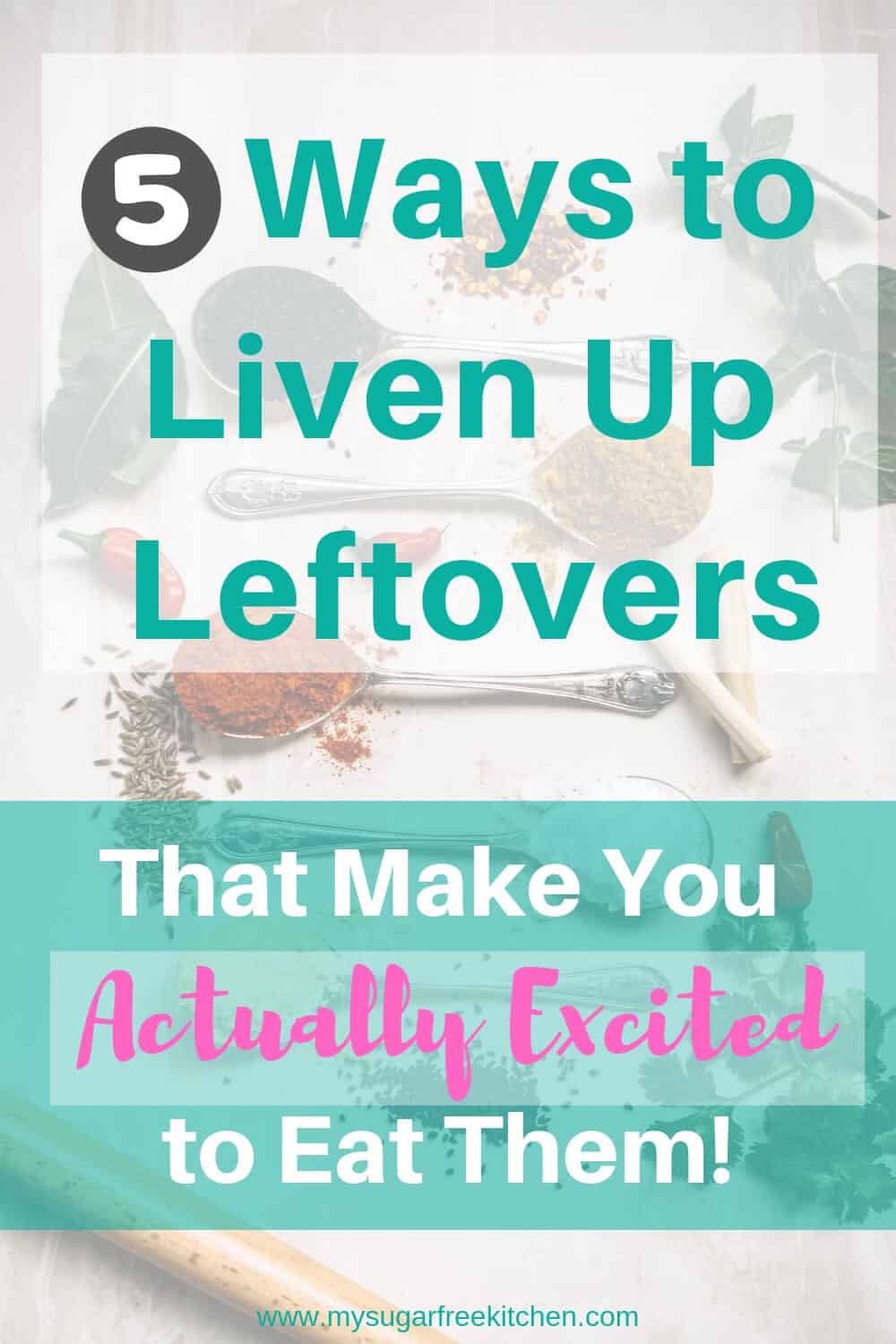 Liven Up Leftovers-Pinterest