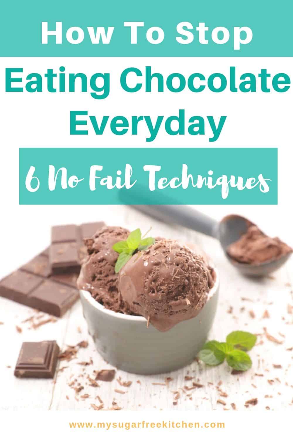 How to stop eating chocolate everyday