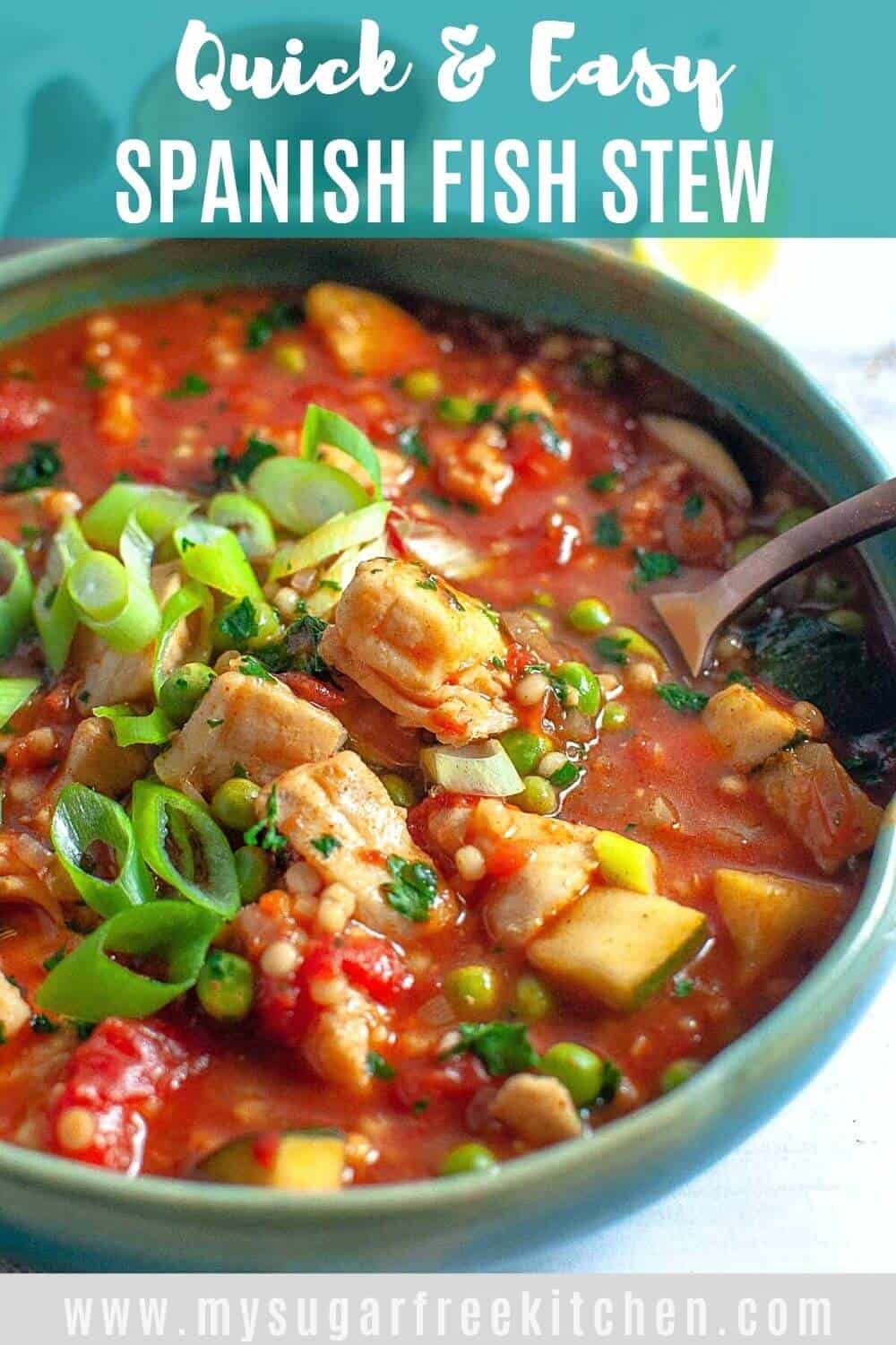20 minute Spanish Fish Stew | My Sugar Free Kitchen