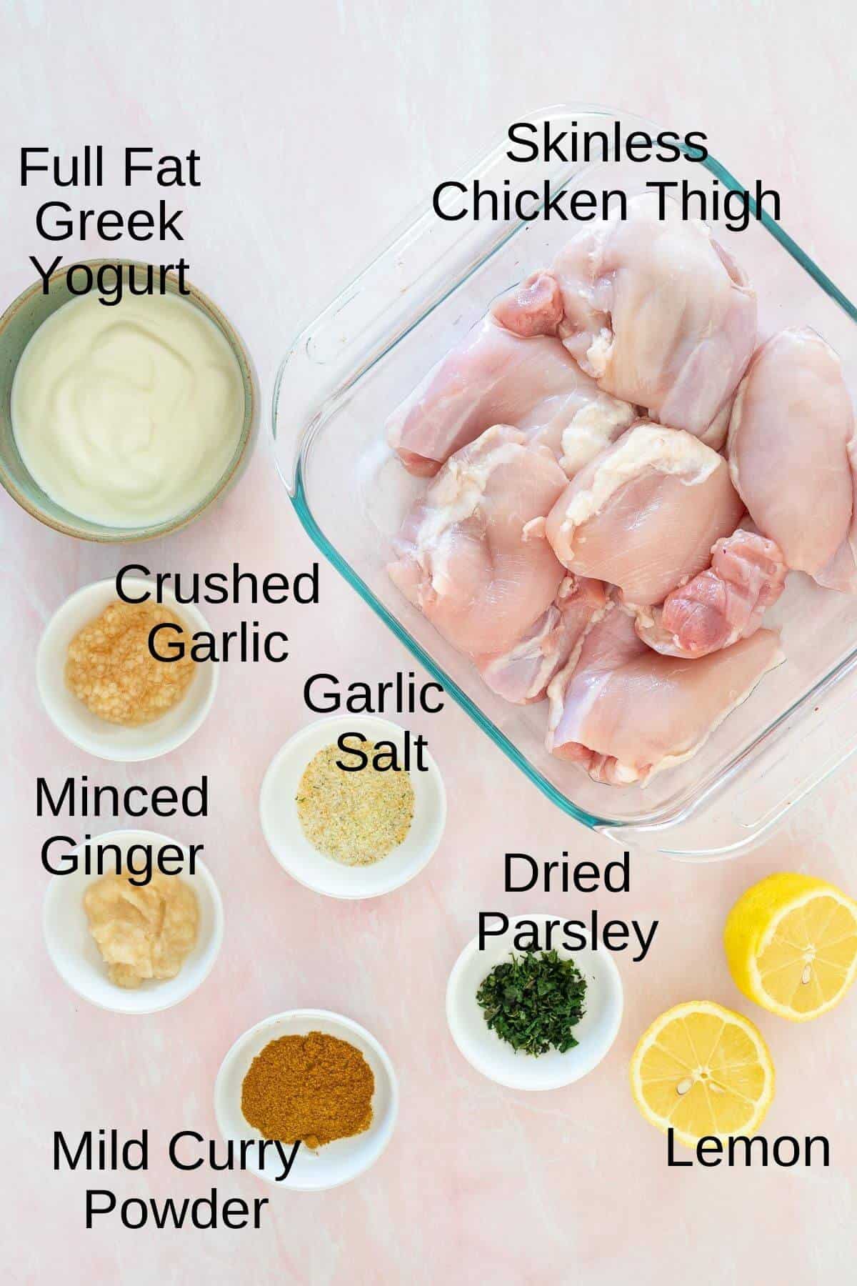 Ingredients for greek yogurt marinated chicken