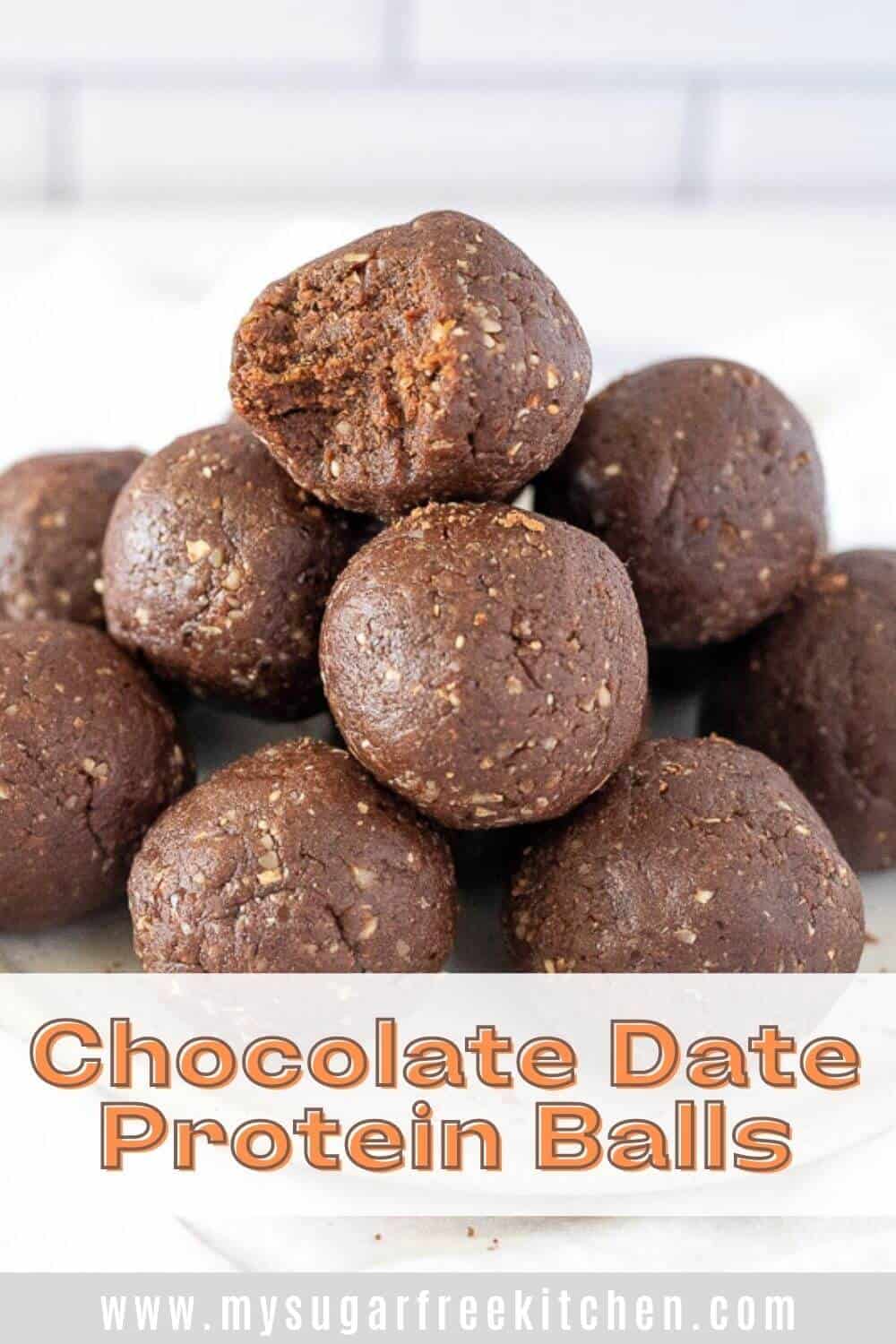 Chocolate Date Protein Balls My Sugar Free Kitchen